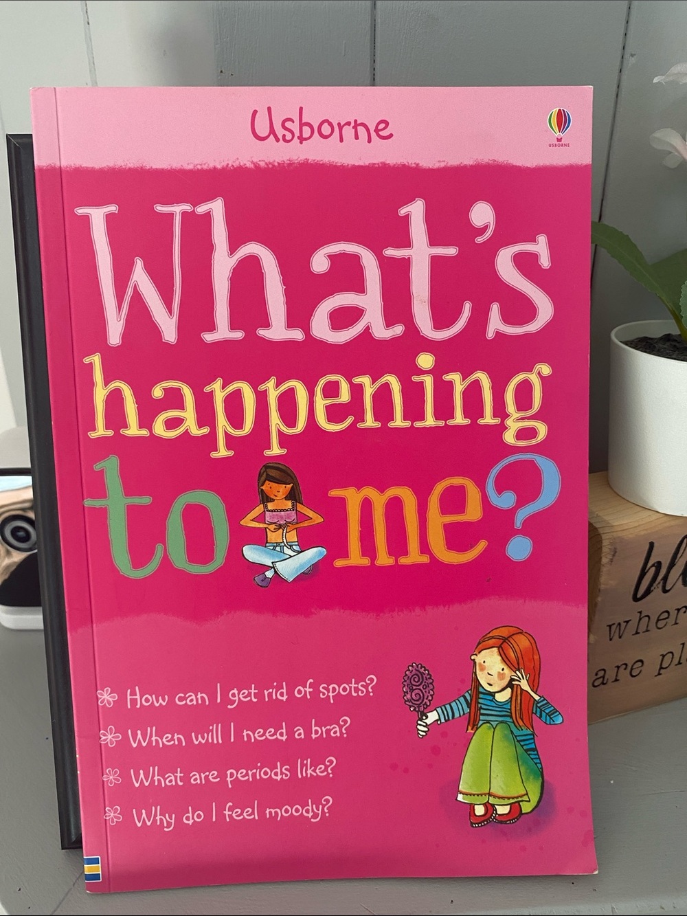 Usborne Book What's Happening to Me? For Girls Body